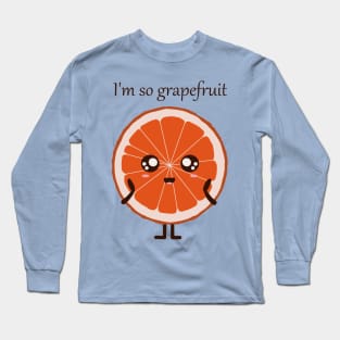 Grapefruit, grateful Long Sleeve T-Shirt